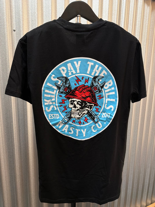 Nasty Co - “Skills Pay The Bills” Tee