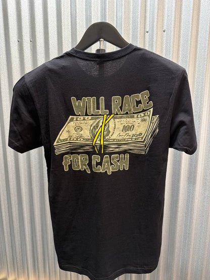 Nasty Co - “Will Race for Cash” Tee